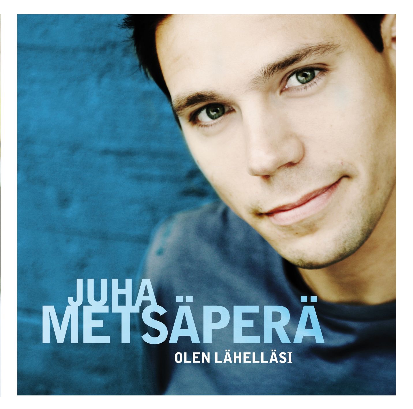 Vielä Toivon - Metsäperä Juha