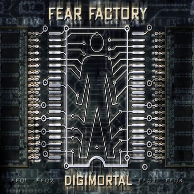 Digimortal (Bonus Track Version) - Album by Fear Factory - Apple Music