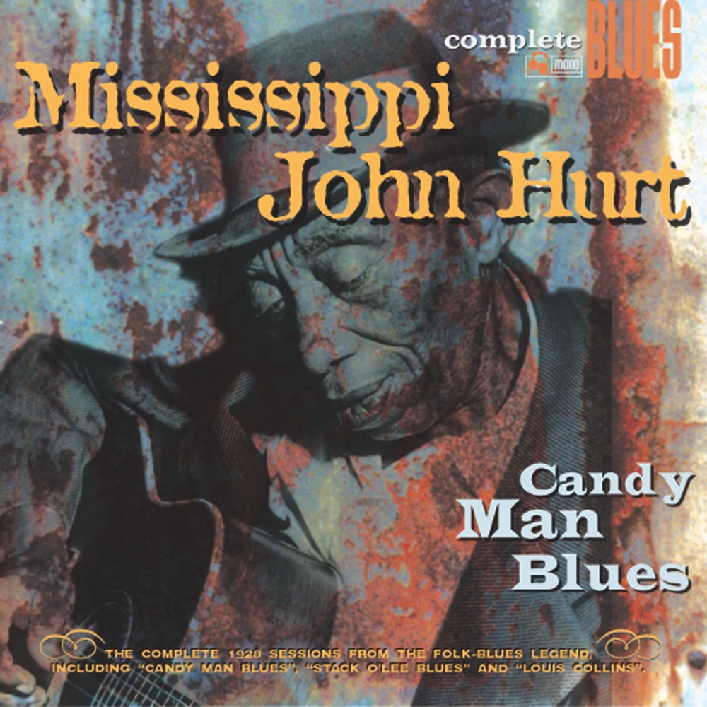Обложка альбома «Candy Man Blues» — Mississippi John Hurt