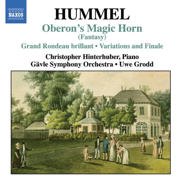 Hummel: Oberons Zauberhorn, Variations on Das Fest Der Handwerker, Le Retour a de Londres