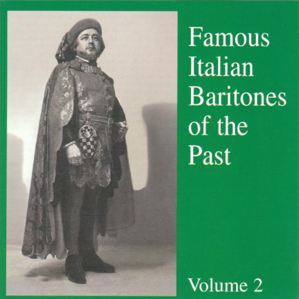 Обложка альбома «Famous Italian Baritones Of The Past ( Vol. 2 )» — Ettore Bastianini