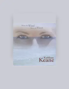 Listen to Kathleen Keane, watch music videos, read bio, see tour dates & more!