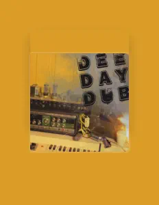 Listen to Dee Day Dub, watch music videos, read bio, see tour dates & more!