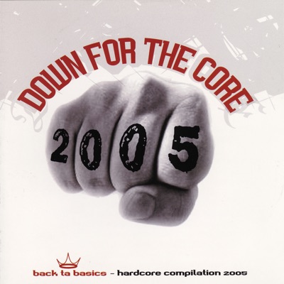 Down for the Core 2005