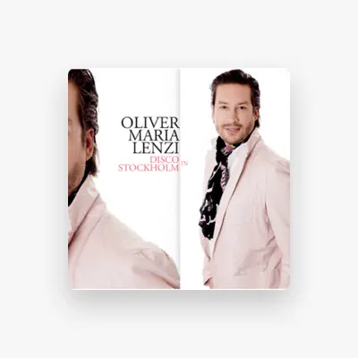 Listen to Oliver Maria Lenzi, watch music videos, read bio, see tour dates & more!