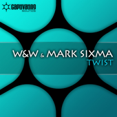 Cover art for Twist - EP by W&W & Mark Sixma