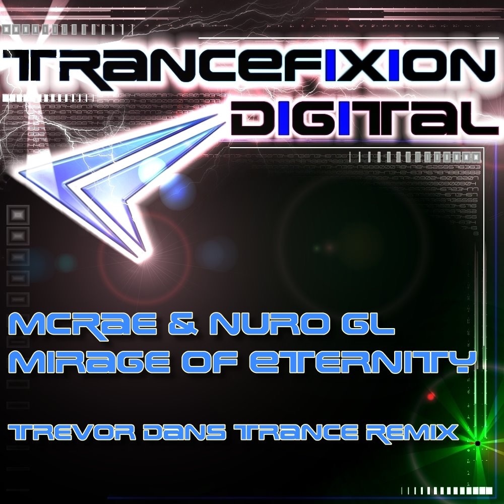 Обложка альбома «Mirage of Eternity Remix - Single» — McRae & Nuro Gl
