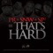 That's Hard (feat. Styles P & Sean Price) - Pete Rock & Smif-N-Wessun lyrics