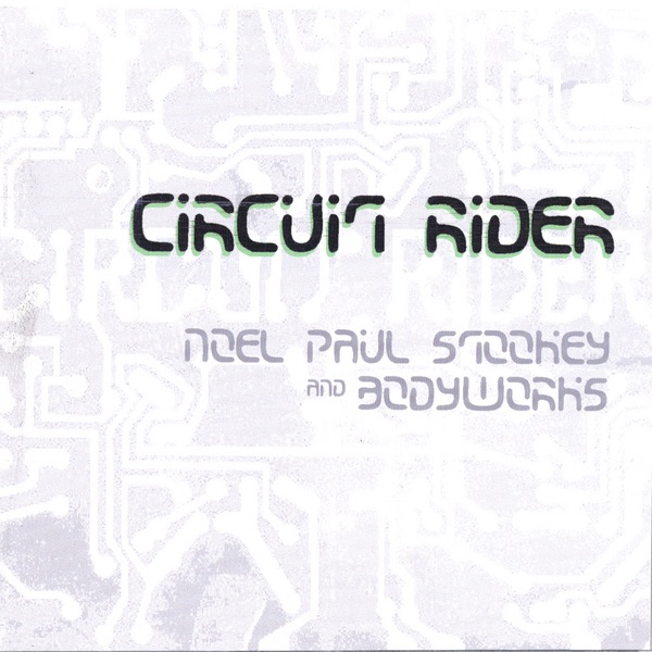 Обложка альбома «Circuit Rider» — Noel Paul Stookey