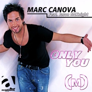 Only You (feat. Jason McKnight) - Single