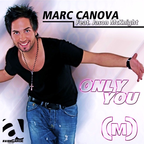 Only You (feat. Jason McKnight) - Single