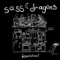 (Don't Do) Heroin - Sass Dragons lyrics