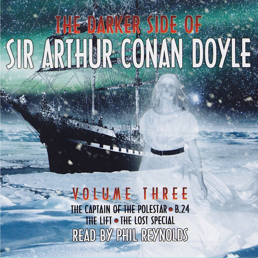 Обложка альбома «The Darker Side Of Sir Arthur Conan Doyle - Volume 3» — Phil Reynolds