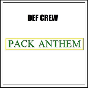 Pack Anthem - Single