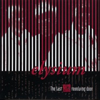 The Last Revolving Door - Elysium