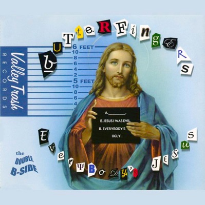 Everybody's Jesus - Single