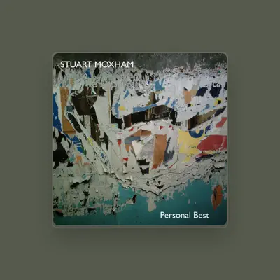 Listen to Stuart Moxham, watch music videos, read bio, see tour dates & more!