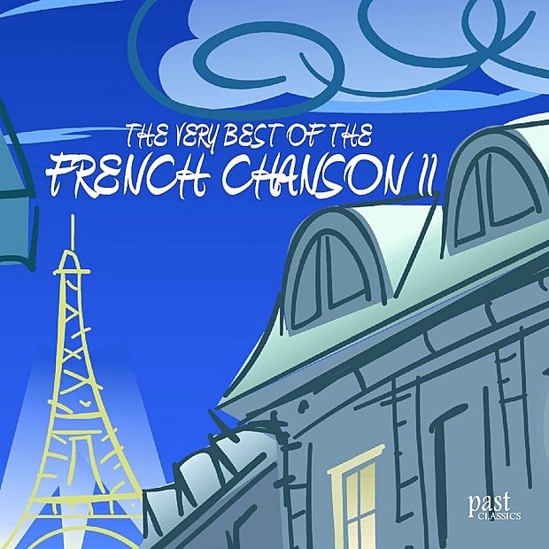 The Very Best of the French Chanson II