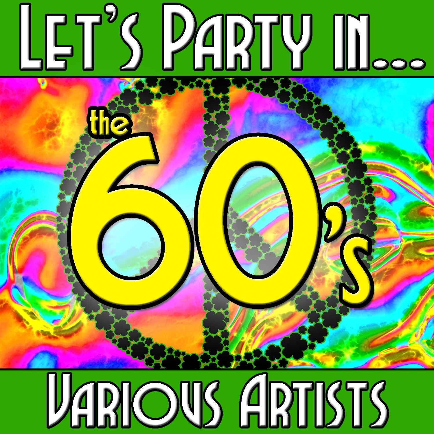 Let's Party In...The 60's