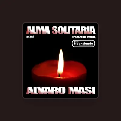 Listen to Alvaro Masi, watch music videos, read bio, see tour dates & more!
