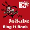 JoBabe vs Love Assassins - Sing It Back (Original Mix)