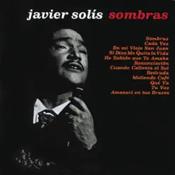 Sombras - Javier Solis
