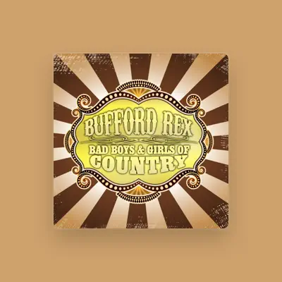 Listen to Bufford Rex, watch music videos, read bio, see tour dates & more!