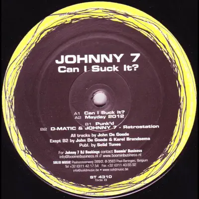 Ascolta 'Can I Suck It?' di Johnny 7