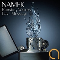 Burning Waters / Love Message - Single - Namek