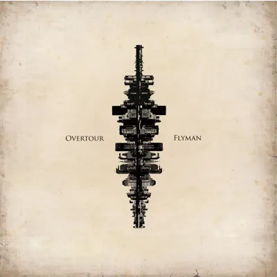 Listen to Overtour - Single by Flyman