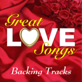 Great Love Songs - Karaoke (Backing Tracks)