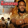 The Gladiators - Teach The Children
