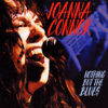 Nothing But The Blues - Joanna Connor