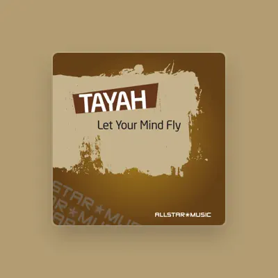 Listen to Tayah, watch music videos, read bio, see tour dates & more!