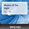 Elaine Laye - Rhythm of the Night (Piano Mix)