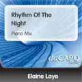 The Rhythm of the Night (Piano Mix)