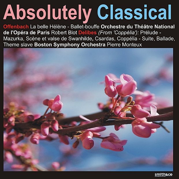 Обложка альбома «Absolutely Classical, Vol. 135: Offenbach: La Belle Hélène - Delibes: Coppélia» — Paris Opera Orchestra, Boston Symphony Orchestra & Pierre Monteux