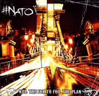 Kill the Fox to Foil the Plan - Nato