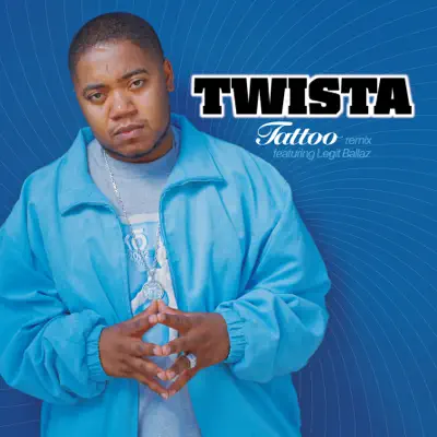 Tattoo (feat. Legit Ballaz) - Single - Twista