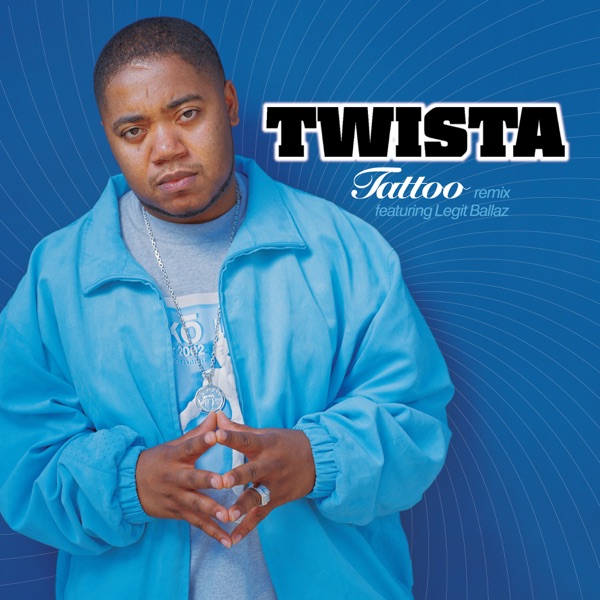 Tattoo (feat. Legit Ballaz) - Single - Twista