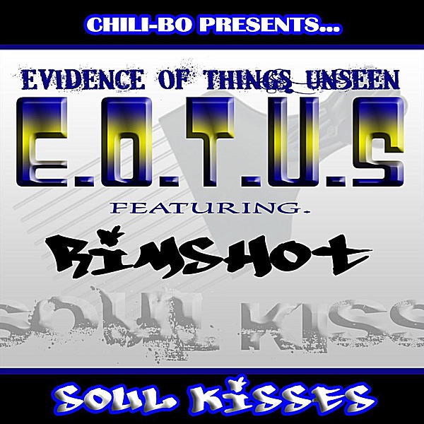 Soul Kisses (Chili-Bo Presents)