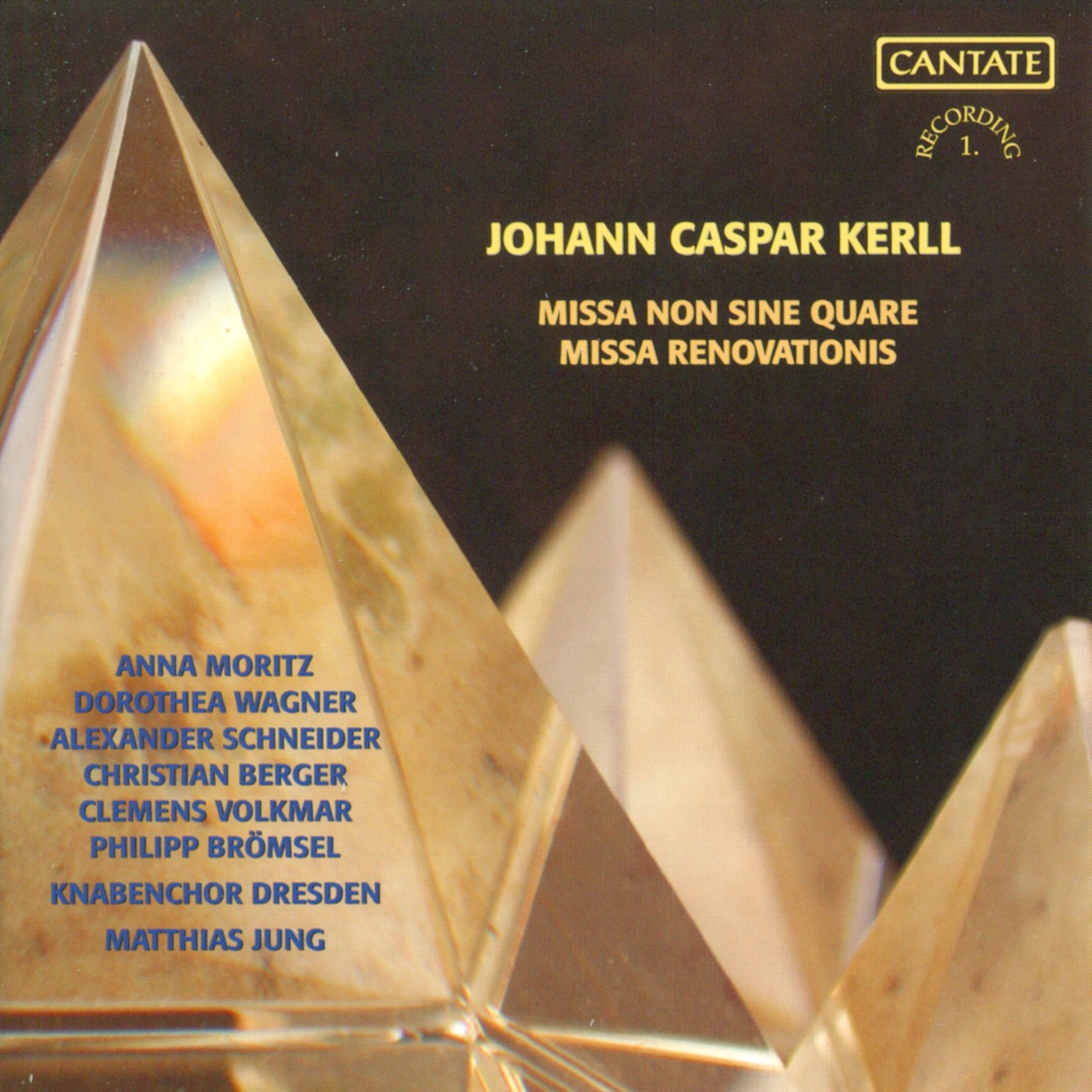Kerll, J.C.: Missa Renovationis - Missa Non Sine Quare by Matthias Jung, Dresden Boys Choir & Heinrich Schutz Konservatorium, Dresden album cover