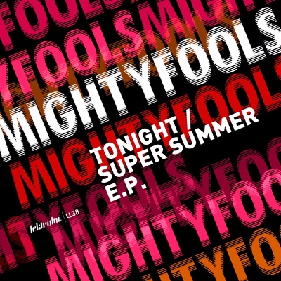 Tonight / Super Summer - EP