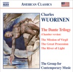 Wuorinen: Dante Trilogy (Chamber Version)