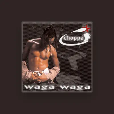 Listen to Choppa, watch music videos, read bio, see tour dates & more!