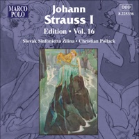 Strauss I: Edition - Vol. 16 - Christian Pollack & Slovak Sinfonietta Zilina