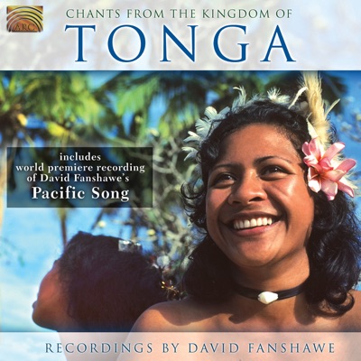 Tonga Chants From the Kingdom of Tonga