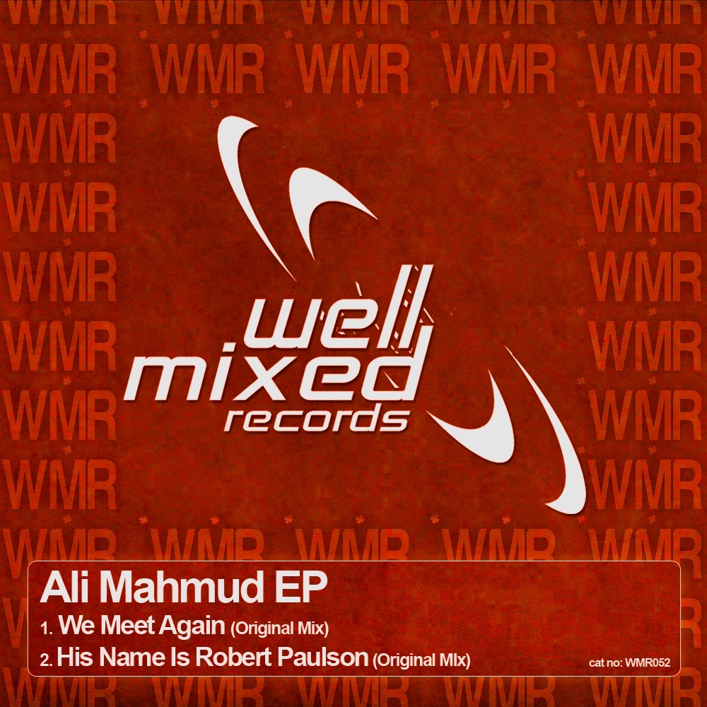 Обложка альбома «We Meet Again / His Name Is Robert Paulson - Single» — Ali Mahmud
