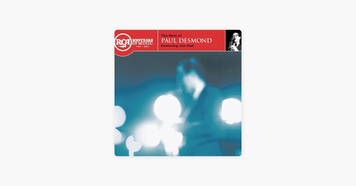 Paul Desmond: The Best of the Complete RCA Victor Recordings 