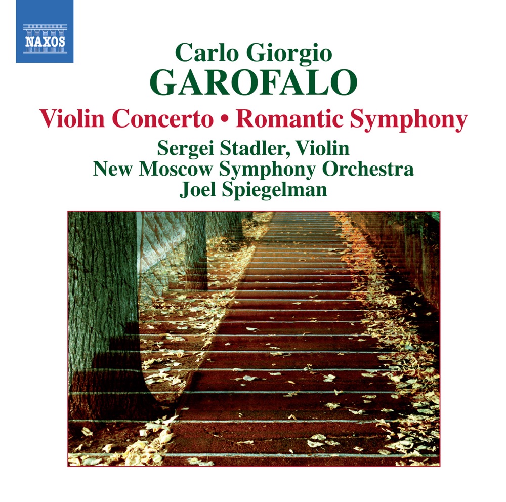 Обложка альбома «Garofalo: Violin Concerto - Romantic Symphony» — New Moscow Symphony Orchestra, Joel Spiegelman & Sergei Stadler